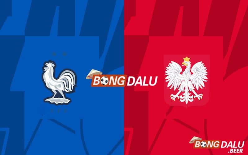 Nhận định, soi kèo Pháp vs Ba Lan 23h00 ngày 25/06 - Euro 2024