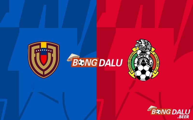 Nhận định, soi kèo Venezuela vs Mexico 08h00 ngày 27/06 - Copa America 2024